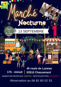 Marché Nocturne 13 septembre Chassenard (Ferme de la Loge)